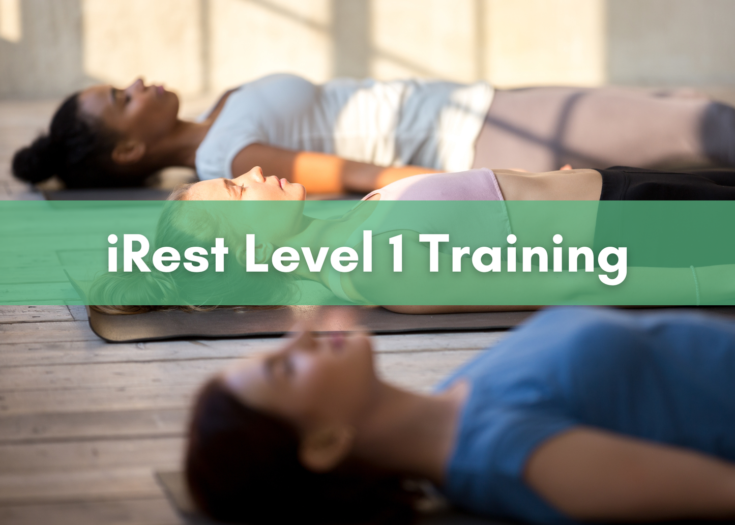 2026 October iRest Level 1 Training with Fuyuko Toyota IN-PERSON