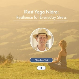 iRest Yoga Nidra: Resilience for Everyday Stress
