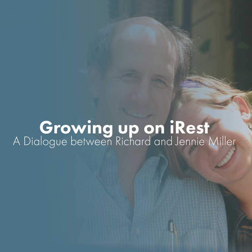 Webinar | Growing up on iRest: Integrating Meditative Inquiry into Parenting