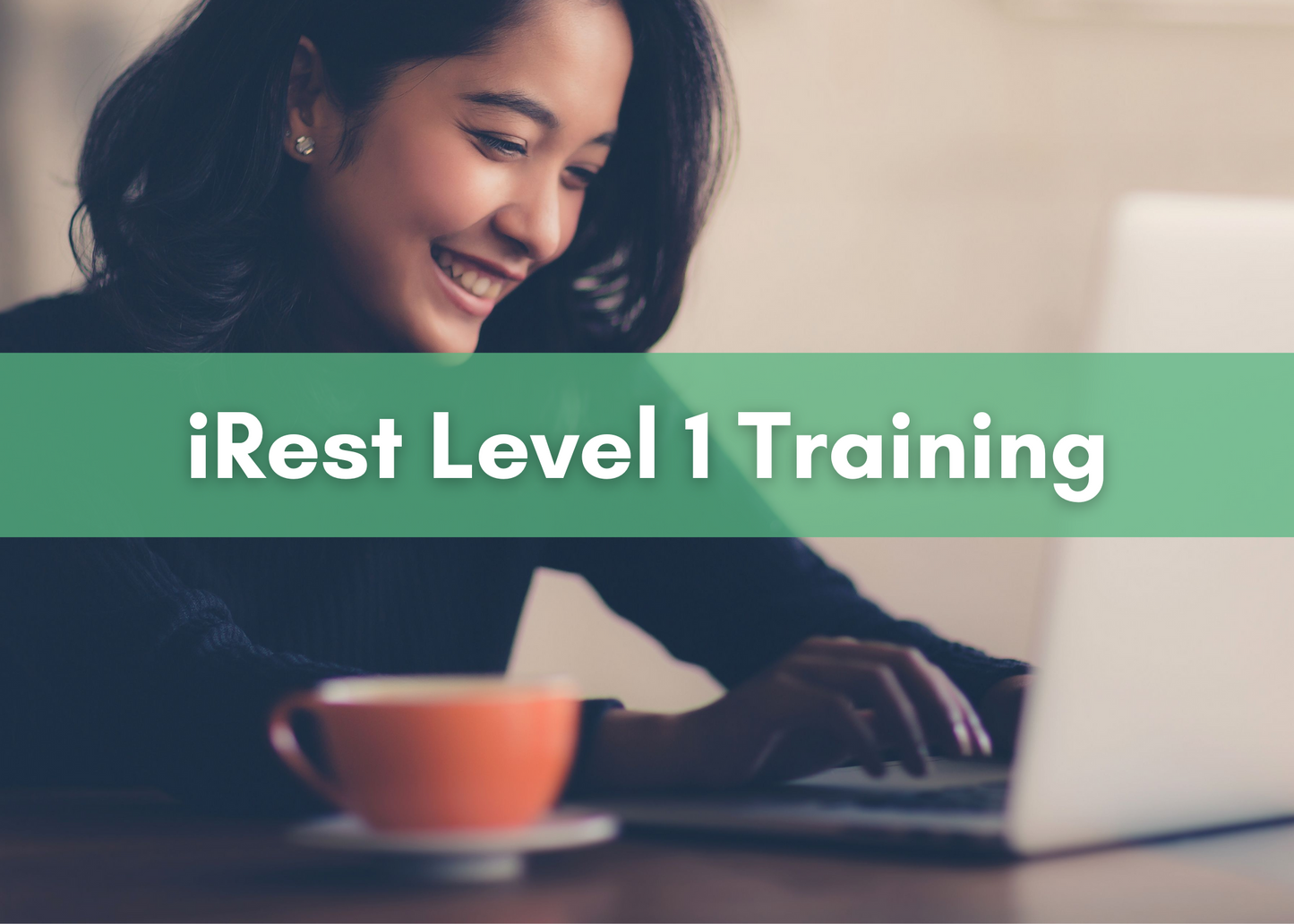 2025 February iRest Level 1 Training with Stephanie Lopez ONLINE