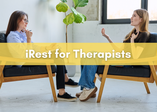 2026-2027 iRest for Therapists with Stephanie Lopez ONLINE