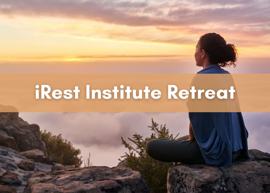 2026 July iRest Retreat with Stephanie Lopez and Richard Miller IN-PERSON